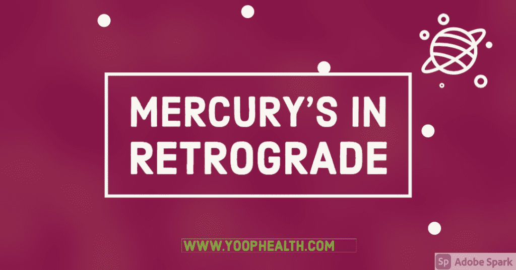 A red background with white text that says mercury 's in retrograde.